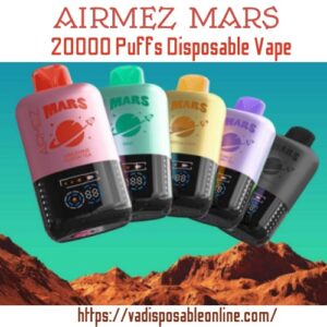 AIRMEZ MARS 20000 Puffs Disposable
